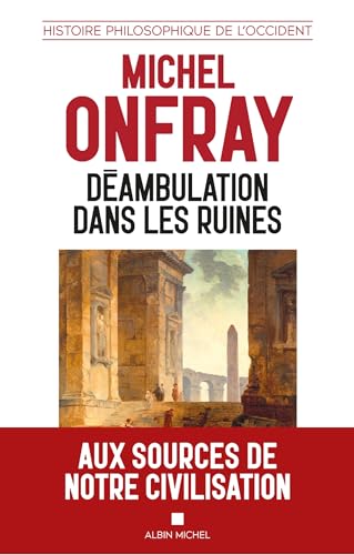 Déambulation dans les ruines