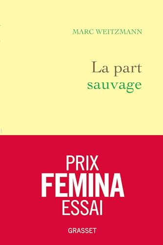 La part sauvage