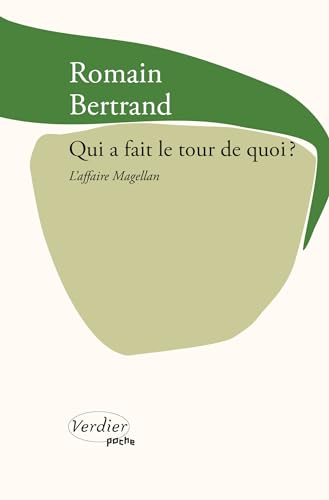 Qui a fait le tour de quoi ?