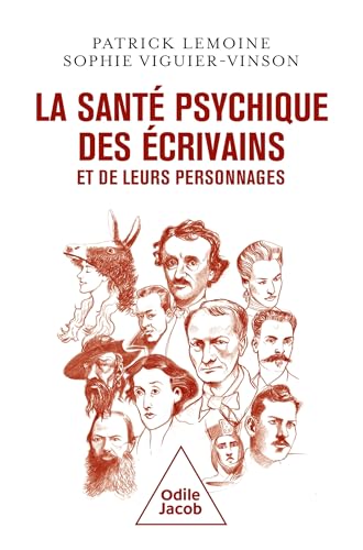 La santé psychique des écrivains et de leurs personnages