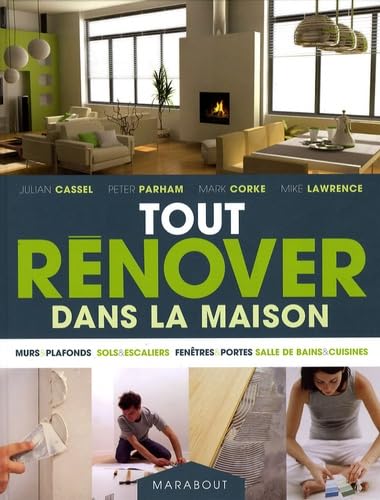 Tout rénover dans la maison