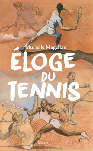 Eloge du tennis