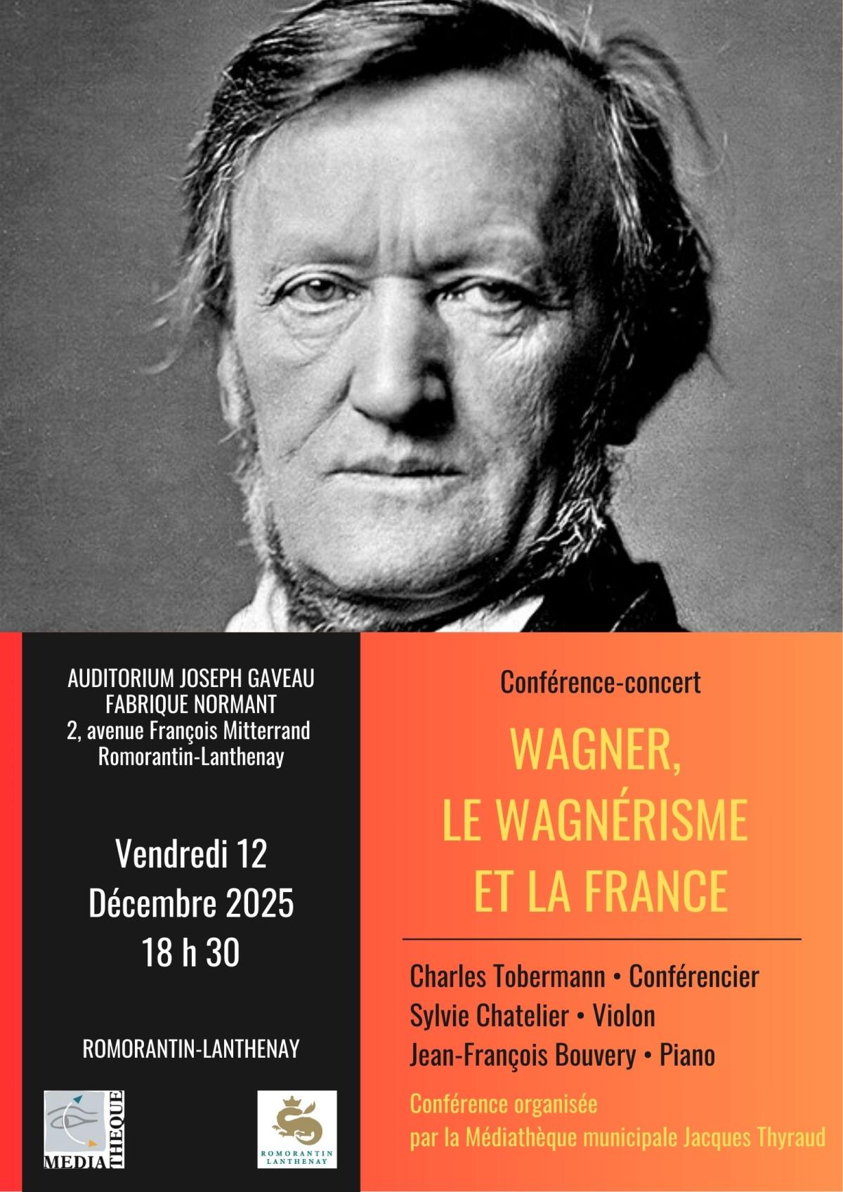 Wagner, le wagnérisme et la France