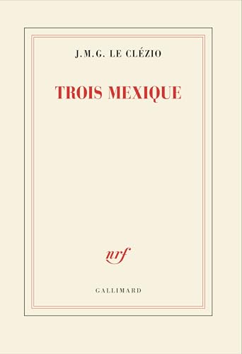 Trois Mexique