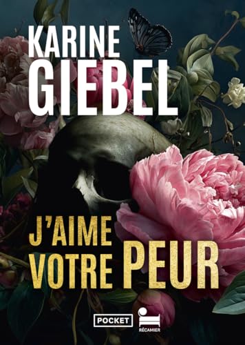 J'aime votre peur