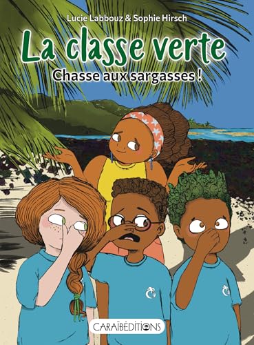 Chasse aux sargasses !