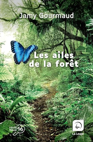 Les ailes de la forêt