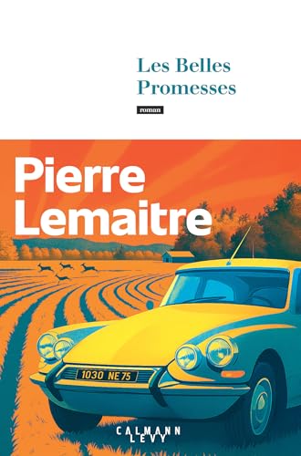 Les années glorieuses : Les Belles Promesses T.4