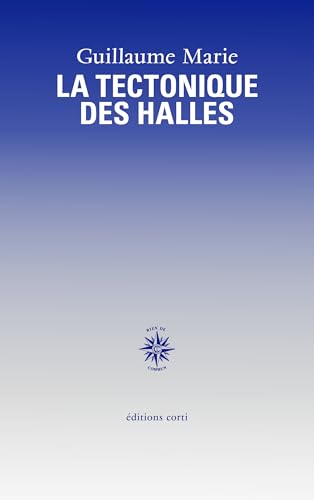 La Tectonique des Halles